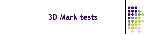 3D Mark tests