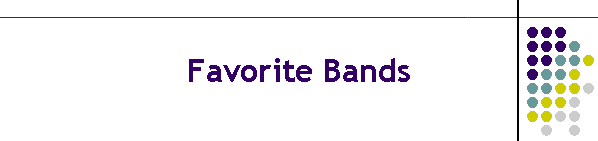 Favorite Bands